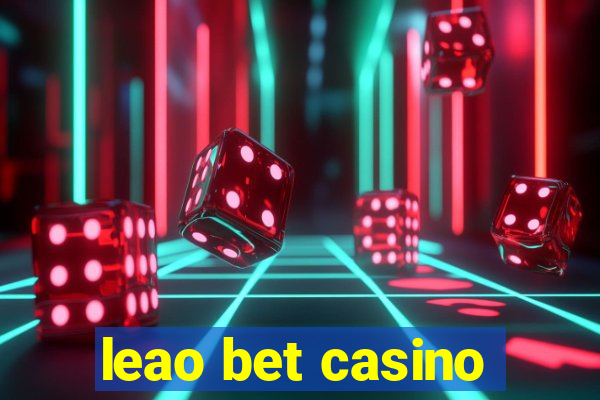 leao bet casino